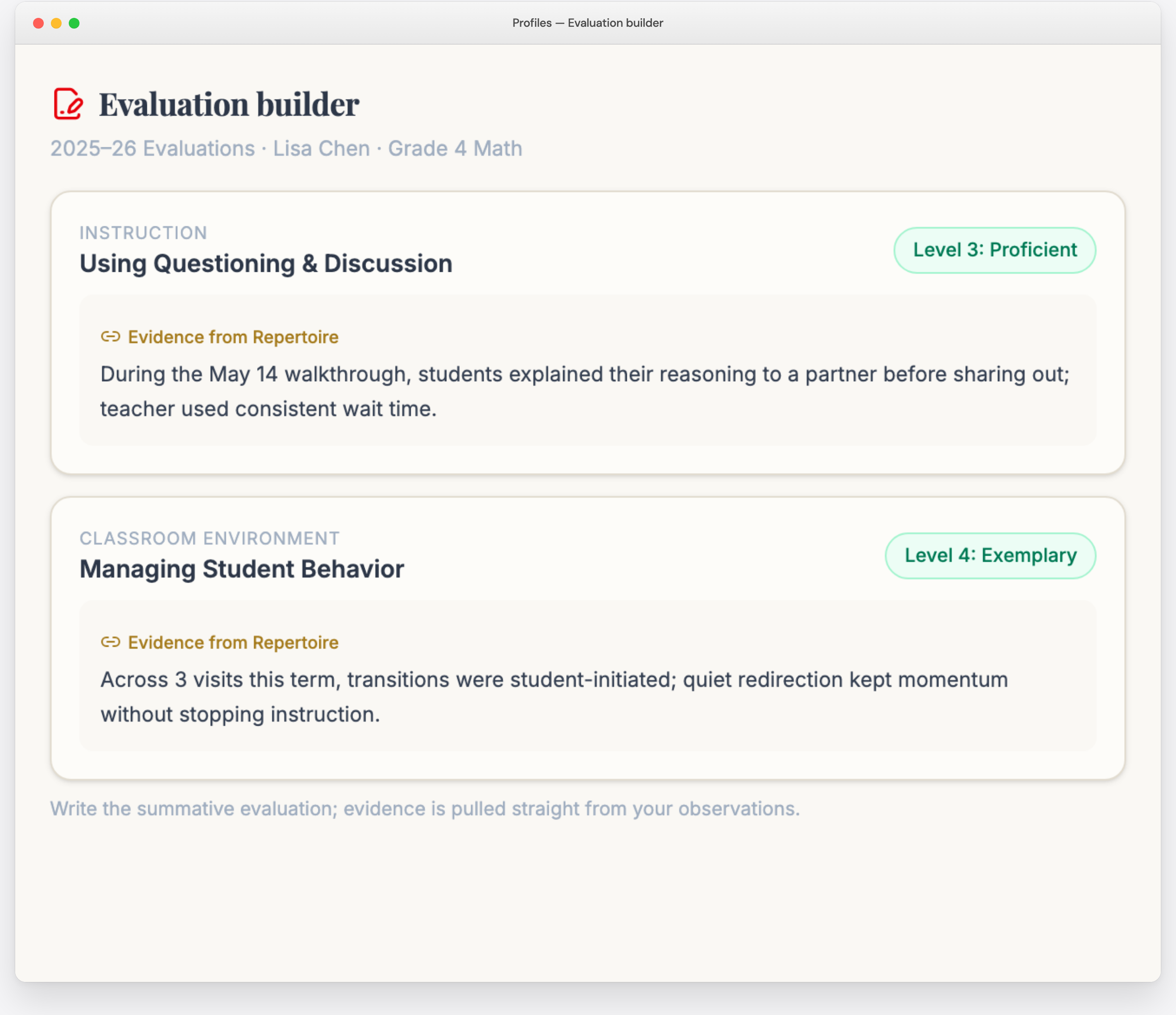 Profiles — an evaluation builder with evidence pulled from Repertoire