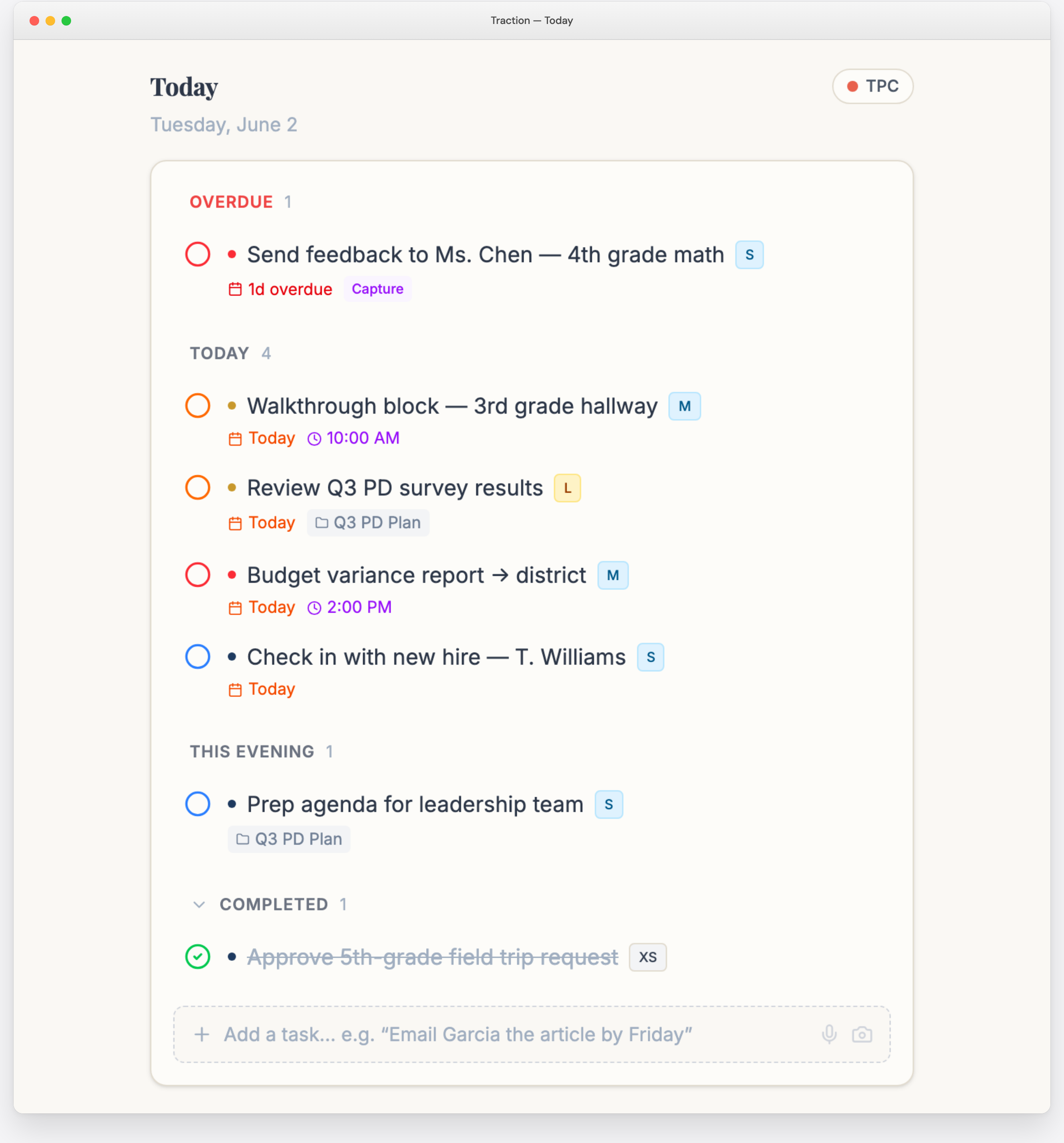 Traction - the principal's daily task manager, Today view