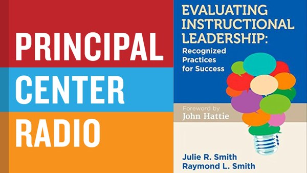 Evaluating Instructional Leadership: Recognized Practices for Success